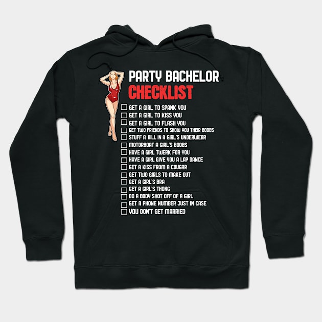 Bachelor Party Checklist Hoodie by RocketUpload